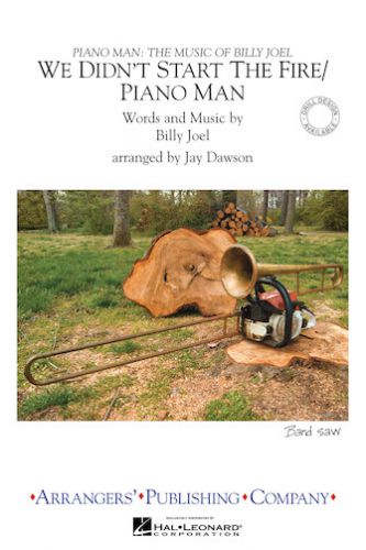 copertina We Didn't Start the Fire/Piano Man Arrangers' Publishing Company