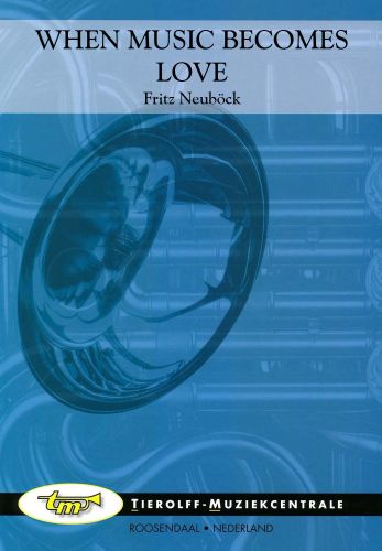 copertina WHEN MUSIC BECOMES LOVE Tierolff