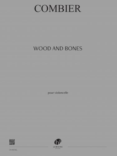 copertina Wood and bones Editions Henry Lemoine