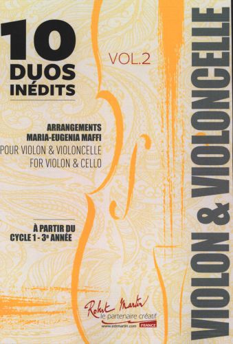 couverture 10 DUOS INEDITS VOL 2 pour Violon & Violoncelle Robert Martin
