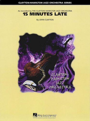 couverture 15 Minutes Late  Hal Leonard