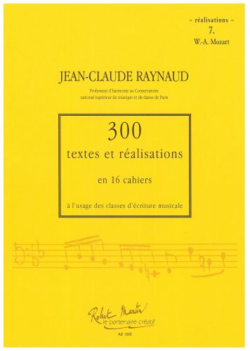 couverture 300 Textes et Realisations Cahier 7 (Mozart) Robert Martin