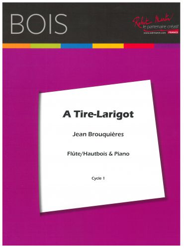 couverture A Tire-Larigot Robert Martin