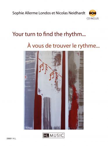 couverture A vous de trouver le rythme... - Your turn to find the rhythm... Editions Henry Lemoine