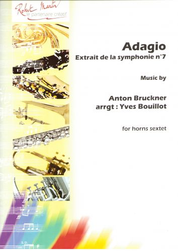 couverture Adagio Extrait Symph. N°7 Robert Martin