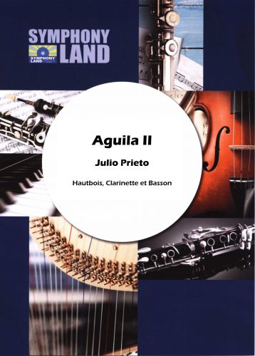 couverture Aguila II (Hautbois, Clarinette, Basson) Symphony Land