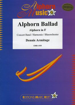 couverture Alphorn Ballad (Alphorn In F) Marc Reift