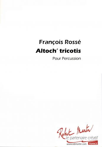 couverture ALTOCH' TRICOTIS Editions Robert Martin