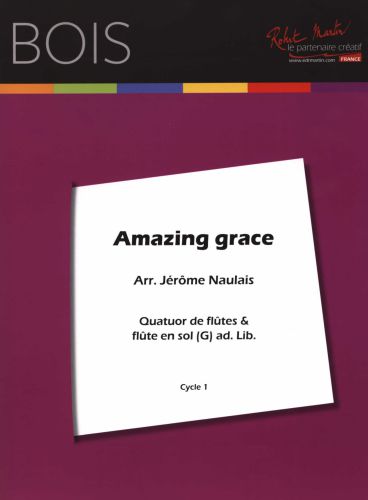 couverture Amazing Grace 4 Flutes Robert Martin