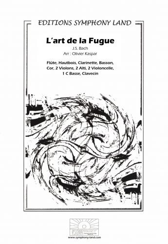 couverture Art de la Fugue (Flute, Hautbois, Clarinette, Basson, Cor, Quatuor à Cordes et Clavecin) Symphony Land