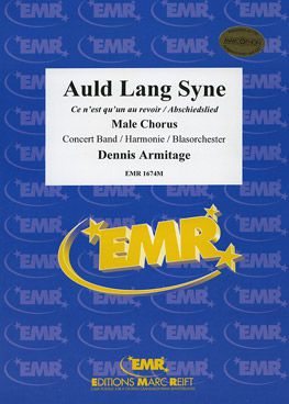 couverture Auld Lang Syne (+ Male Chorus) Marc Reift
