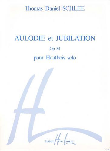 couverture Aulodie et jubilation Op.34 Editions Henry Lemoine