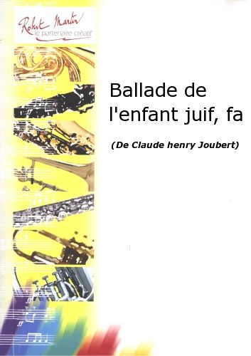 couverture Ballade de l'Enfant Juif, Fa Editions Robert Martin