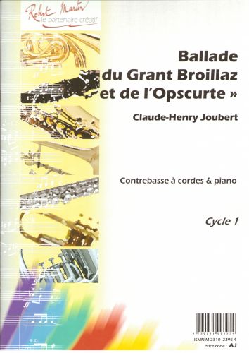 couverture Ballade du Grant Broillaz et de l'Opscurt Editions Robert Martin