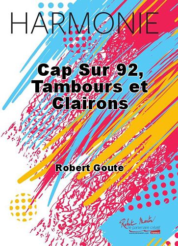 couverture Cap Sur 92, Tambours et Clairons Robert Martin