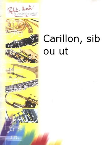 couverture Carillon, Sib ou Ut Robert Martin