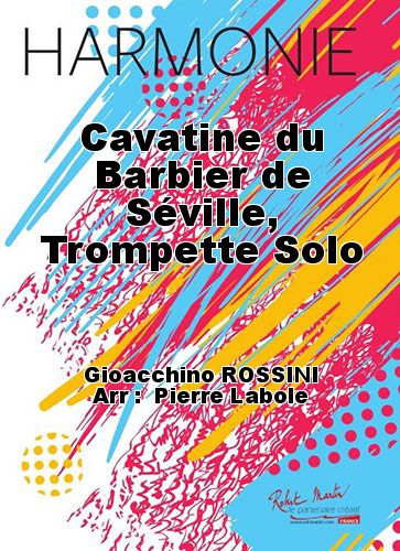 couverture Cavatine du Barbier de Séville, Trompette Solo Robert Martin