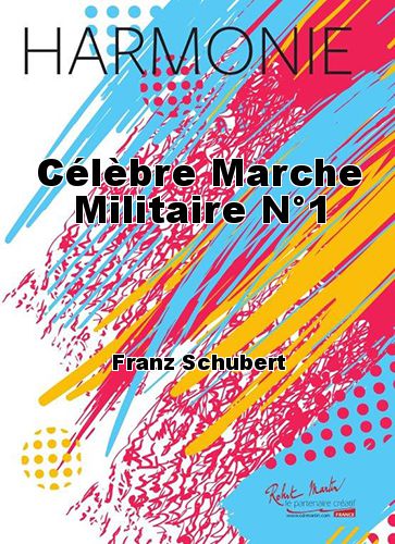 couverture Célèbre Marche Militaire N°1 Robert Martin
