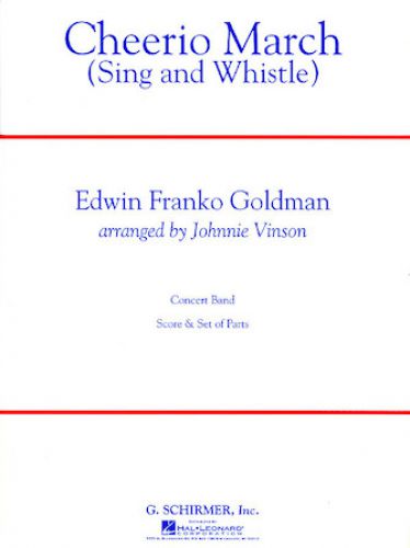couverture Cheerio March (Sing and Whistle) Schirmer