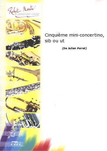 couverture Cinquième Mini-Concertino, Sib ou Ut Robert Martin