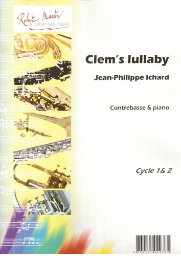 couverture Clem'S Lullaby Editions Robert Martin