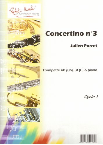 couverture Concertino N°3, Sib ou Ut Robert Martin