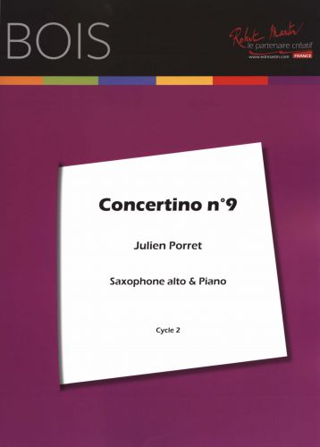 Julien Porret Concertino n°9 pour saxophone alto piano partition éd Billaudot 