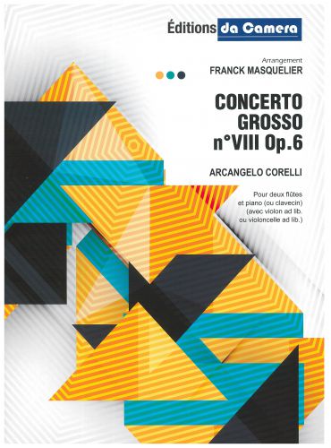couverture CONCERTO GROSSO N VIII OP.6 pour 2 flutes et piano DA CAMERA