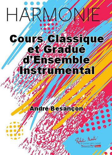 couverture Cours Classique et Gradu d'Ensemble Instrumental Robert Martin