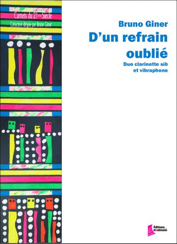 couverture D'un refrain oublie. Clarinette et vibraphone Dhalmann