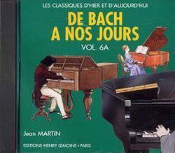 couverture De Bach � nos jours Vol.6A CD seul Editions Henry Lemoine
