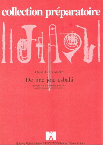 couverture De Fine Joie Esbahi, Avec Instrument Grave En Ut Robert Martin