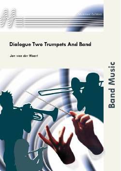 couverture Dialogue for two Trumpets and Band Molenaar