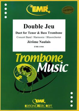 couverture Double Jeu (Tenor & Bass Trombone Solo) Marc Reift