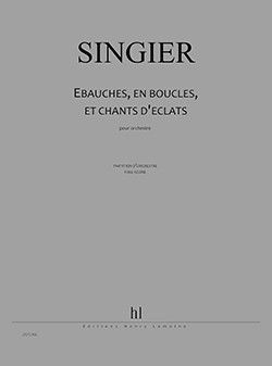 couverture Ebauches, en boucles, et chants d'clats Editions Henry Lemoine