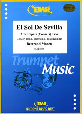 couverture El Sol De Sevilla (3 Trumpets Solo) Marc Reift