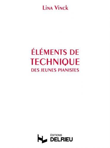 couverture El�ments de technique des jeunes pianistes Delrieu
