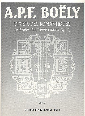 couverture Etudes romantiques (10) Op.6 Editions Henry Lemoine