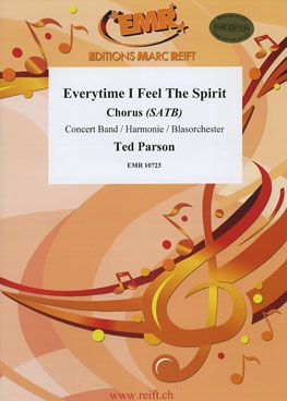 couverture Everytime I Feel The Spirit (+ Chorus SATB) Marc Reift