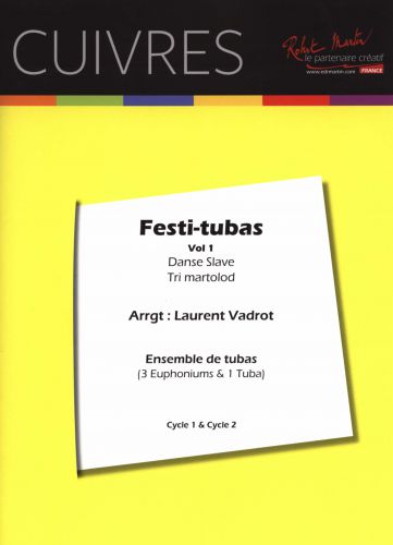 couverture FESTI-TUBAS VOL 1 pour ENSEMBLE DE TUBAS Editions Robert Martin