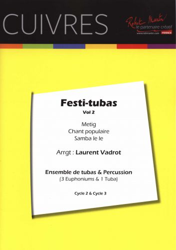 couverture FESTI-TUBAS VOL 2 pour ENSEMBLE DE TUBAS Editions Robert Martin