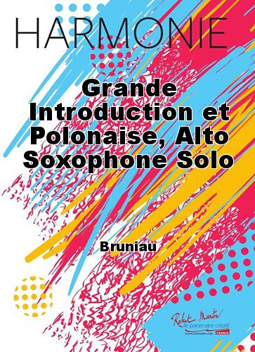 couverture Grande Introduction et Polonaise, Alto Soxophone Solo Robert Martin