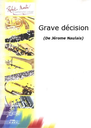 couverture Grave Dcision Editions Robert Martin