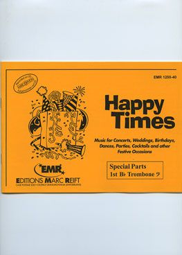couverture Happy Times (1st Bb Trombone BC) Marc Reift