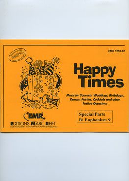 couverture Happy Times (Bb Euphonium BC) Marc Reift