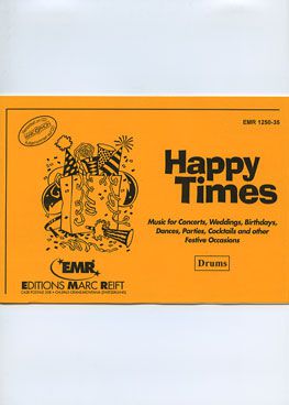 couverture Happy Times (Drums) Marc Reift