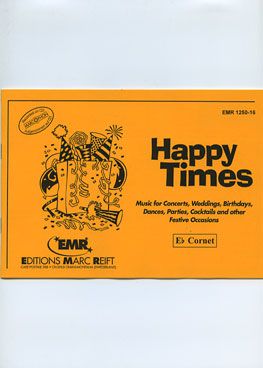 couverture Happy Times (Eb Cornet) Marc Reift