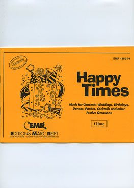 couverture Happy Times (Oboe) Marc Reift