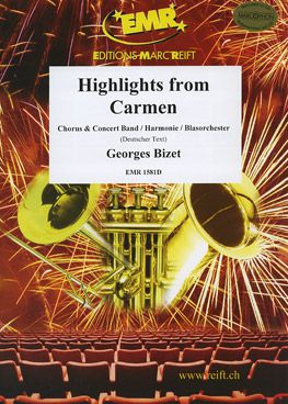 couverture Highlights from Carmen (+ Chorus SATB (Deutsche Text) Marc Reift