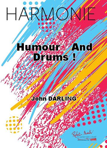 couverture Humour… And Drums ! Robert Martin